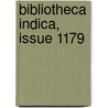 Bibliotheca Indica, Issue 1179 by Unknown