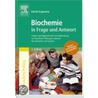 Biochemie in Frage und Antwort by Daniel Gagiannis