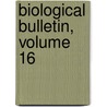 Biological Bulletin, Volume 16 door Marine Biological Laboratory