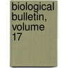 Biological Bulletin, Volume 17 by Marine Biological Laboratory