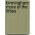 Birmingham More Of The Fifties
