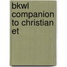 Bkwl Companion to Christian Et door Stanley Hauerwas