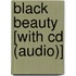 Black Beauty [with Cd (audio)]