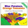 Blue Potatoes, Orange Tomatoes door Ruth Heller