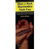 Blues Rock Harmonica Made Easy by David Harp
