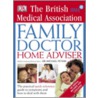 Bma Family Doctor Home Adviser door Dk Publishing