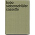 Bobo Siebenschläfer. Cassette