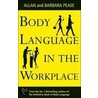 Body Language In The Workplace door Barbara Pease