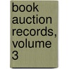 Book Auction Records, Volume 3 by Frank Karslake