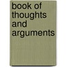 Book of Thoughts and Arguments door Martin Farquiiar Tupper