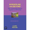 Borderline and Beyond Workbook door Paxton Laura