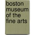 Boston Museum of the Fine Arts