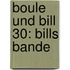 Boule und Bill 30: Bills Bande