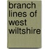 Branch Lines Of West Wiltshire