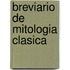 Breviario de Mitologia Clasica