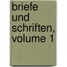 Briefe Und Schriften, Volume 1 by Marie Von Blow