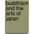 Buddhism And The Arts Of Japan