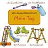 Buggy-Bildwörterbuch Mein Tag by Lucia Fischer