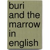 Buri And The Marrow In English door Henriette Barkow