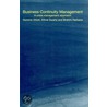 Business Continuity Management door Ethne Swartz