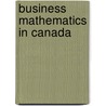 Business Mathematics In Canada door Onbekend