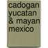 Cadogan Yucatan & Mayan Mexico