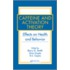 Caffeine and Activation Theory