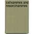 Calixarenes And Resorcinarenes