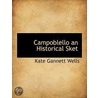 Campoblello An Historical Sket door Kate Gannett Wells