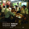 Snapshot Holland Snapshot Japan door Peter de Ruiter