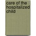 Care Of The Hospitalized Child