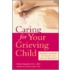 Caring for Your Grieving Child