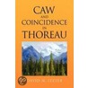 Caw And Coincidence In Thoreau by David M. Teeter