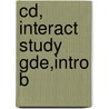 Cd, Interact Study Gde,Intro B by James L. Burrow