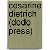 Cesarine Dietrich (Dodo Press) door Georges Sand