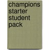 Champions Starter Student Pack door Onbekend