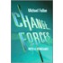 Change Forces With A Vengeance