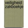 Veiligheid zakboekje by D. Nijpjes
