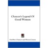 Chaucer's Legend of Good Women door Geoffrey Chaucer