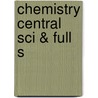 Chemistry Central Sci & Full S door Theodore L. Brown