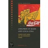 Children Of Marx And Coca-Cola by Xiaoping Lin