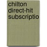 Chilton Direct-Hit Subscriptio door Onbekend