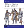 Chinese Warlord Armies 1911-30 door Phillip Jowett