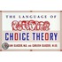Choice Theory In The Classroom