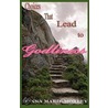 Choices That Lead To Godliness door Donna Marie Morley