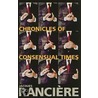 Chronicles Of Consensual Times by Jacques Rancière
