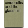 Cinderellis and the Glass Hill by Gail Carson Levine