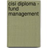 Cisi Diploma - Fund Management door Bpp Learning Media Ltd