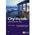 City-Hotels preiswert mit Stil