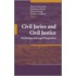 Civil Juries And Civil Justice
